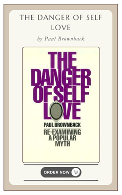 Danger of Self Love
