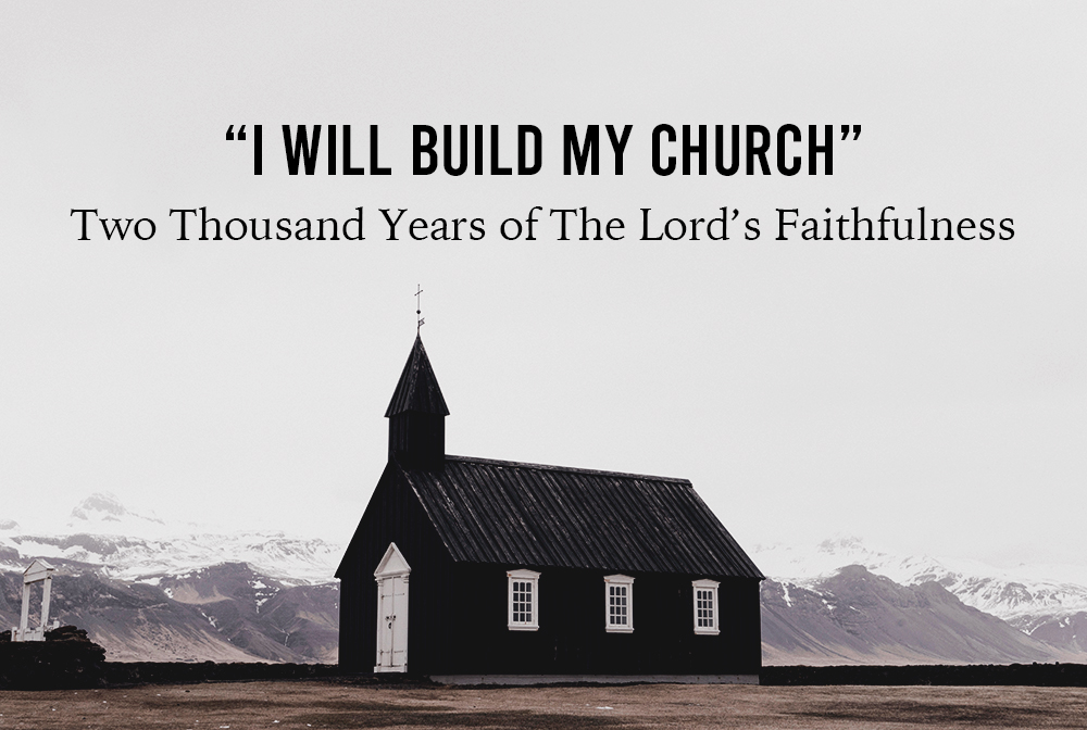 Two Thousand Years of the Lord's Faithfulness banner