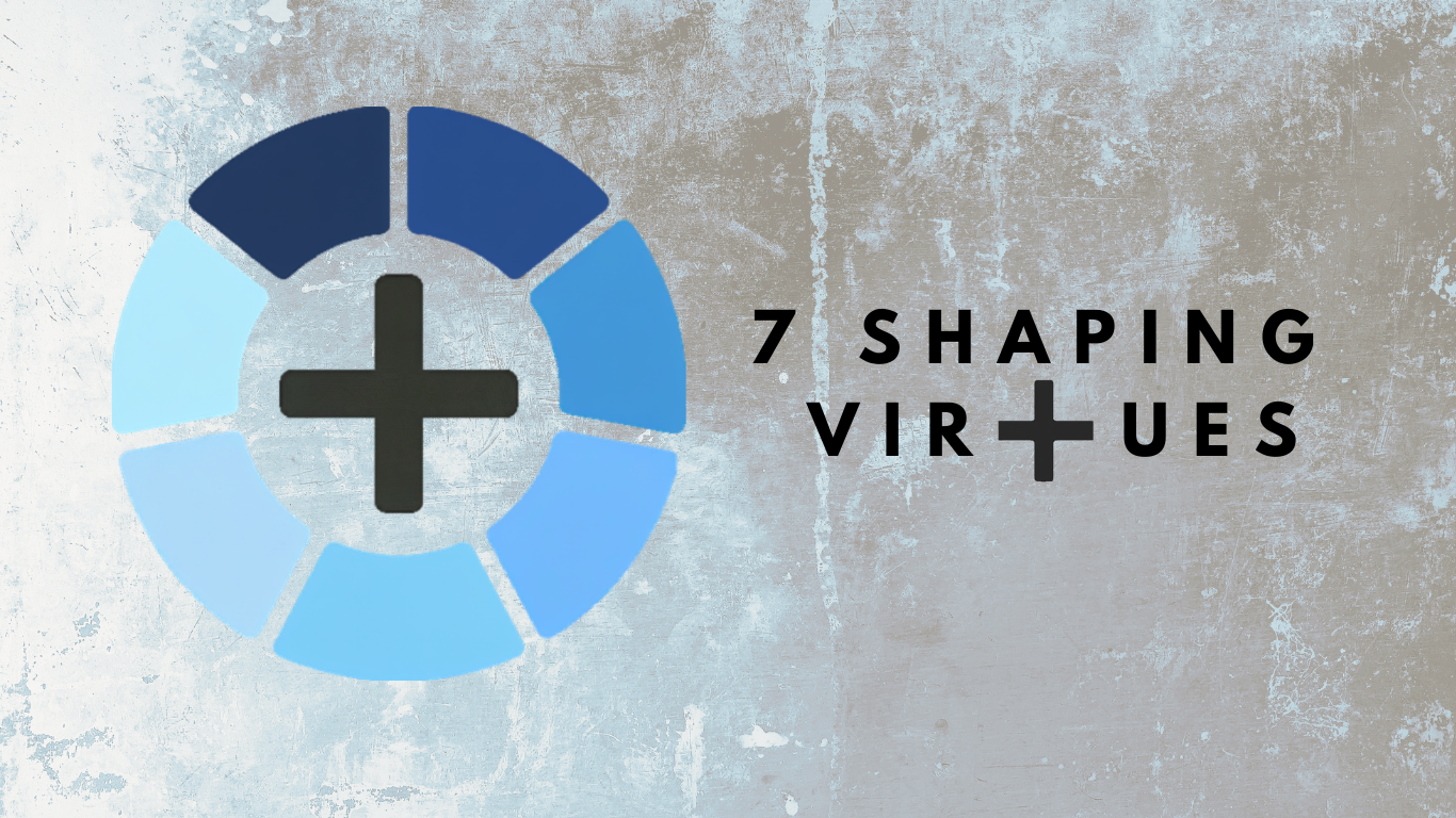 7 Shaping Virtues banner