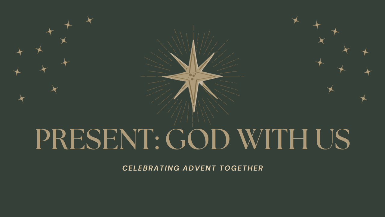 PRESENT: God With Us banner