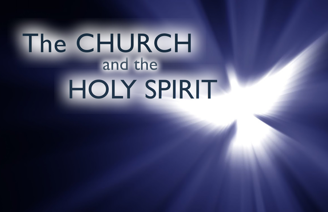 The Church and the Holy Spirit banner