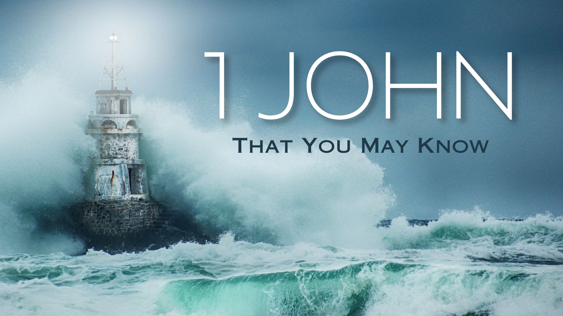 1 John: That You May Know banner