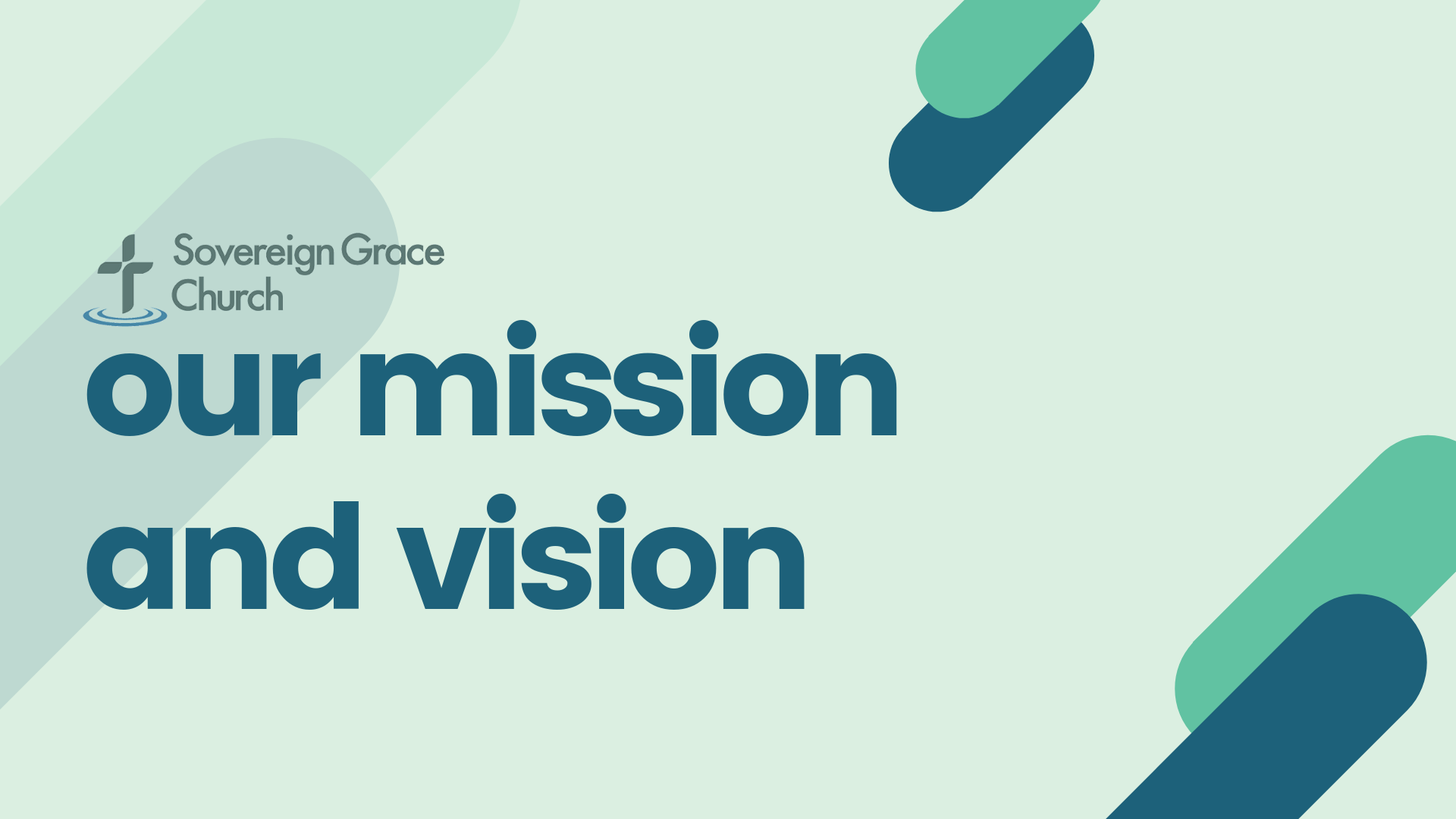 Our Mission and Vision banner