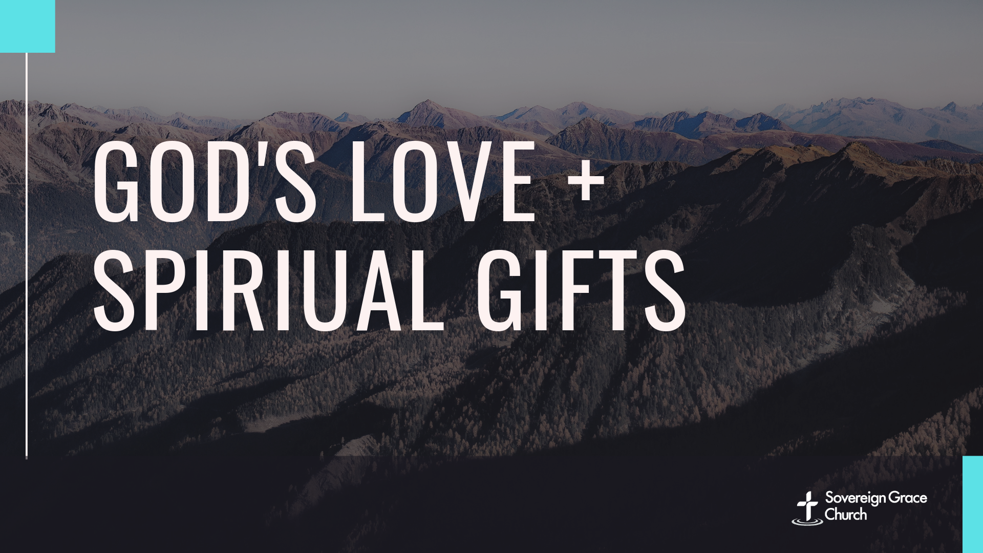 God's Love and Spiritual Gifts banner