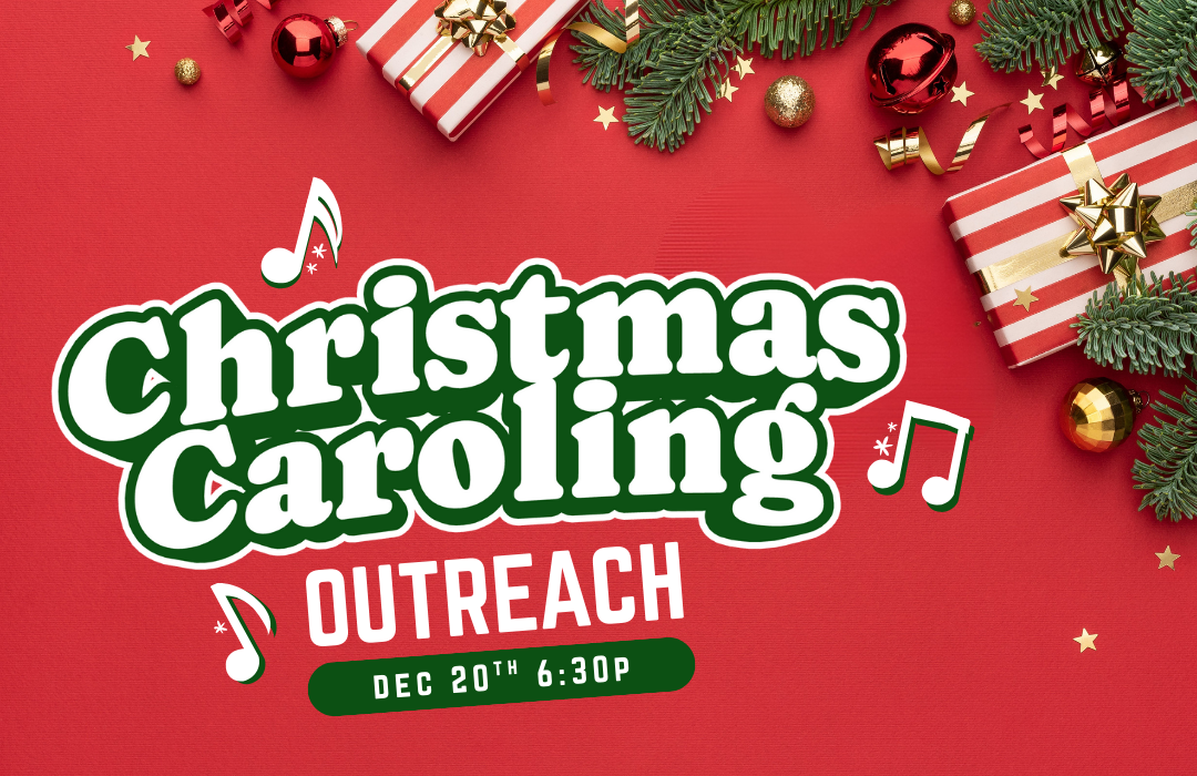 Christmas Caroling Outreach EVENT (1080 x 700 px)