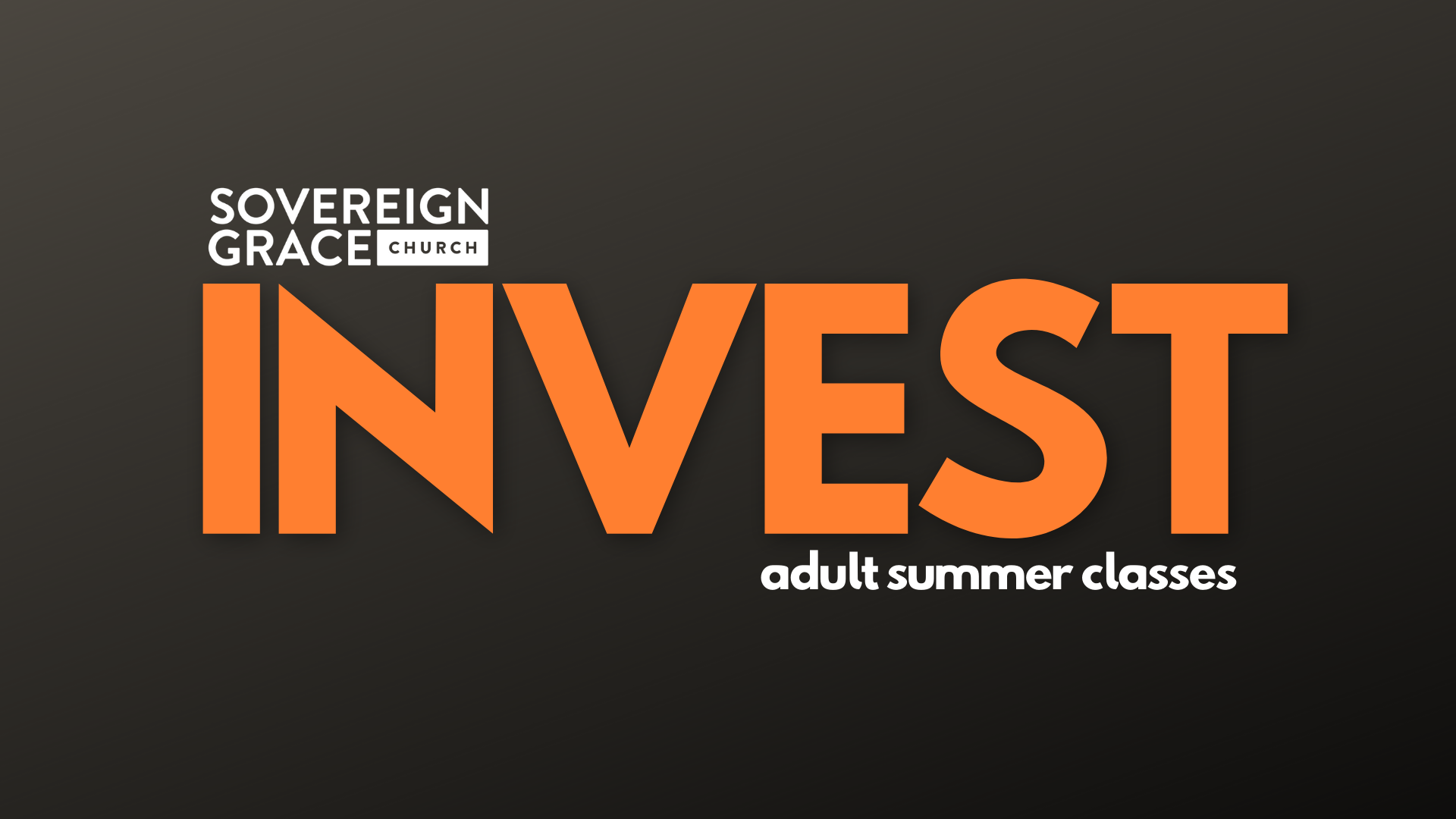 Invest: 2021 Summer Adult Class banner