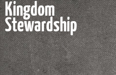 Kingdom Stewardship banner