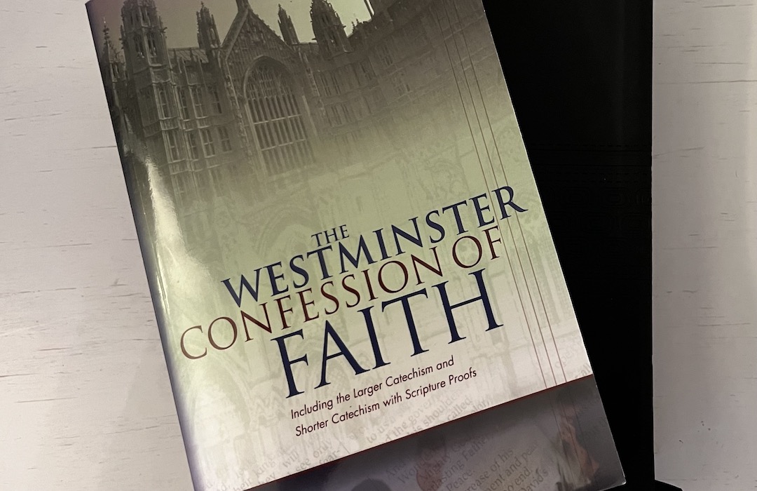 Theo-worthy_Westminster Confession of Faith