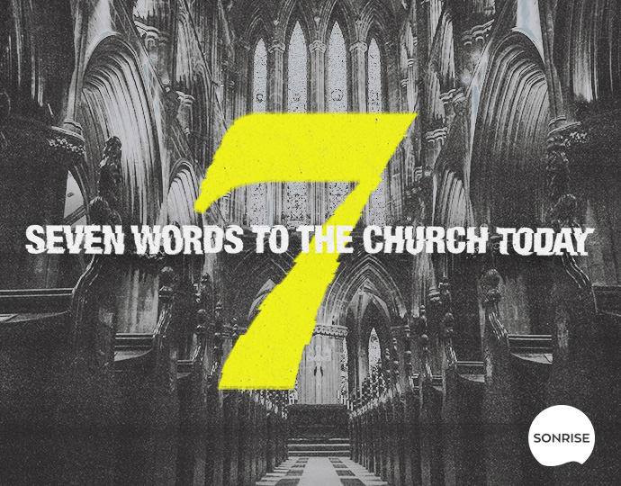 Seven Words to the Church Today banner