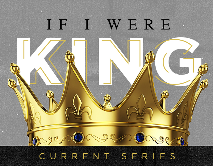 If I Were King banner