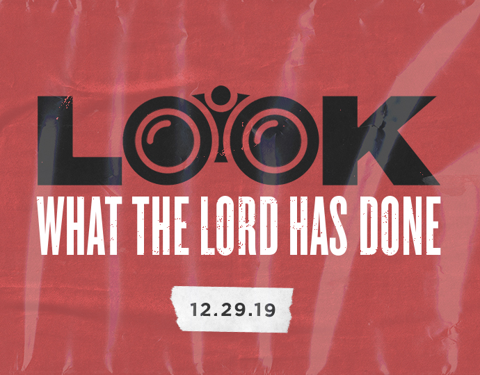 Look What The Lord Has Done banner