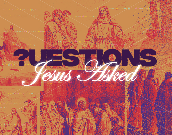 Questions Jesus Asked banner