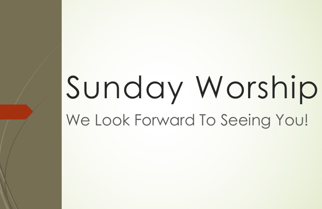 Sunday Worship 1080x700 image