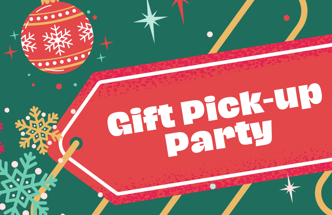 Gift Pick-up Party  (1080 × 700 px) image