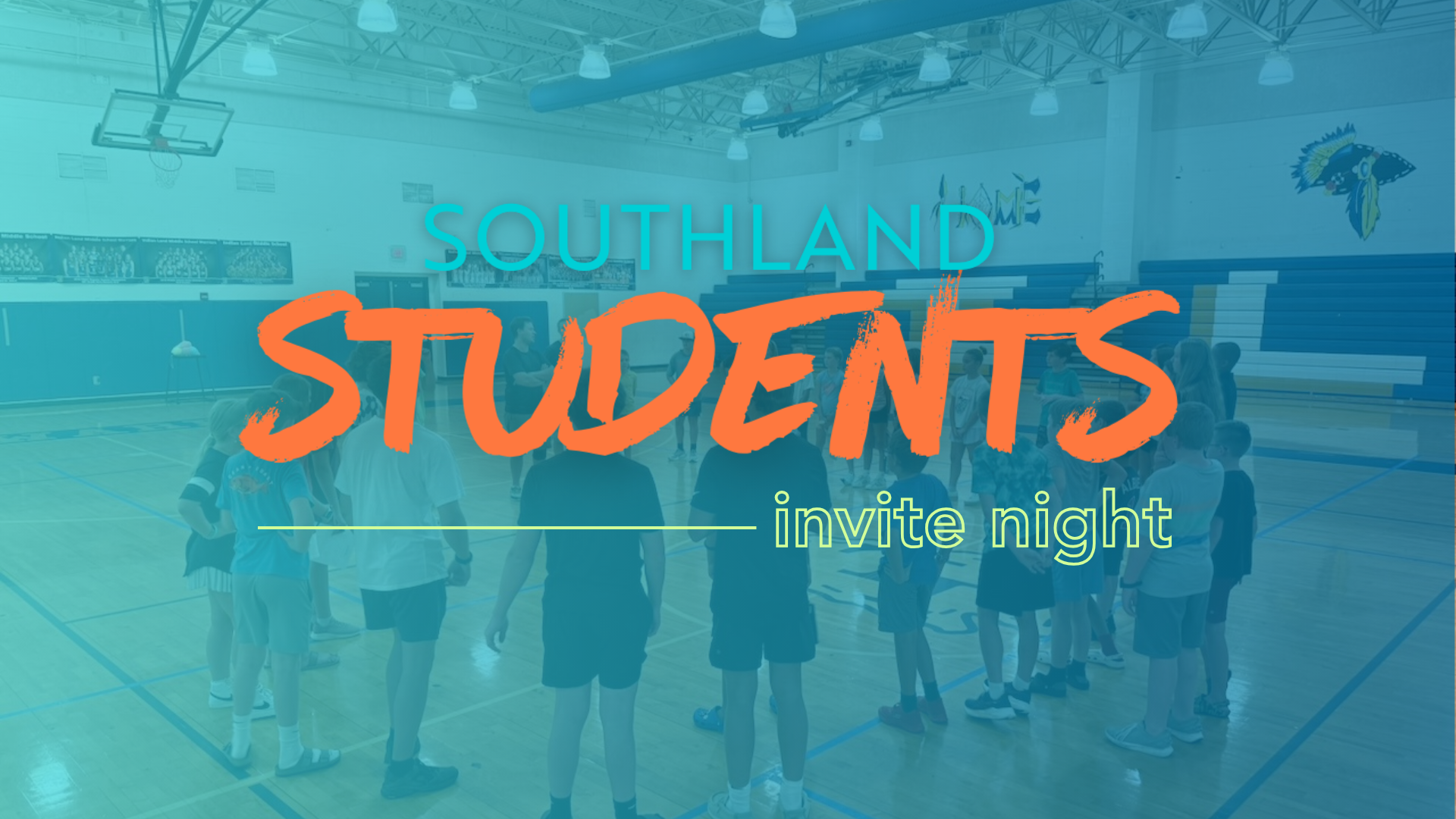 Southland Student Invite Night