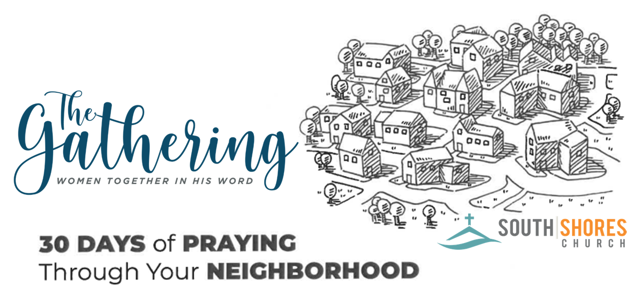 30 Days to Prayer through neighborhood