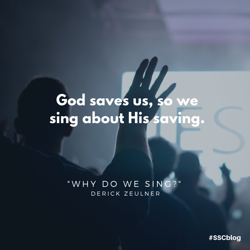 why we sing