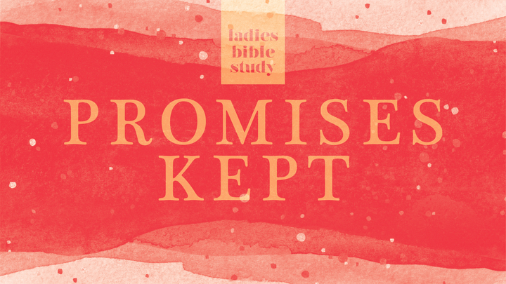 promises kept ladies bible study 2023 image