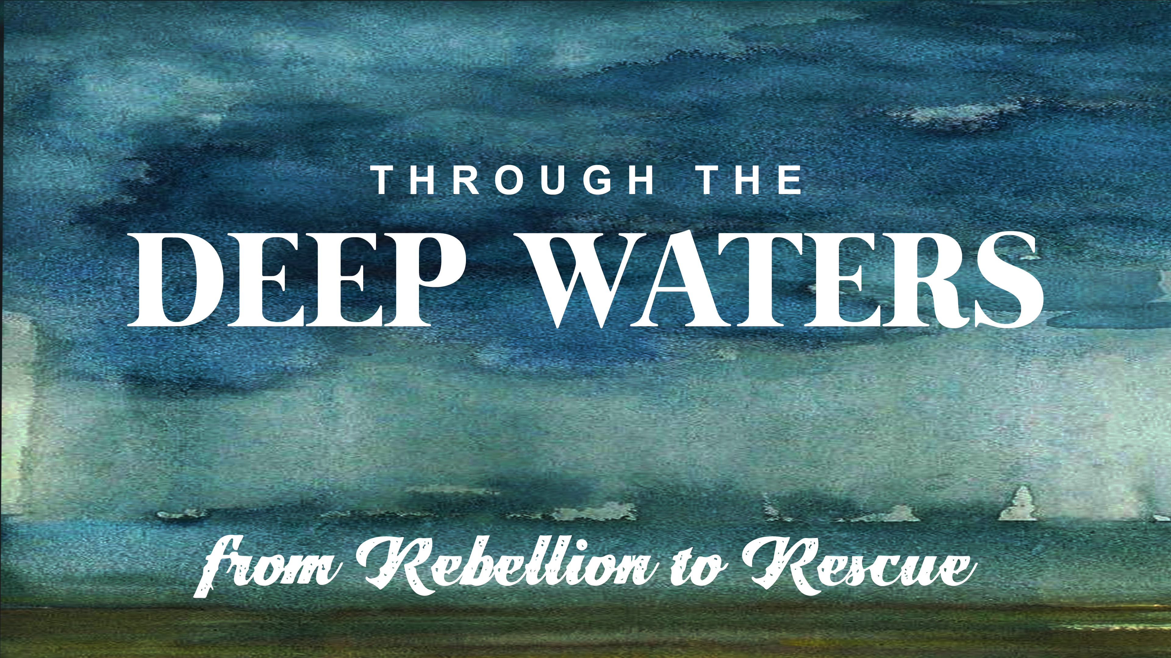 Through the Deep Waters: Genesis 4-9 series image