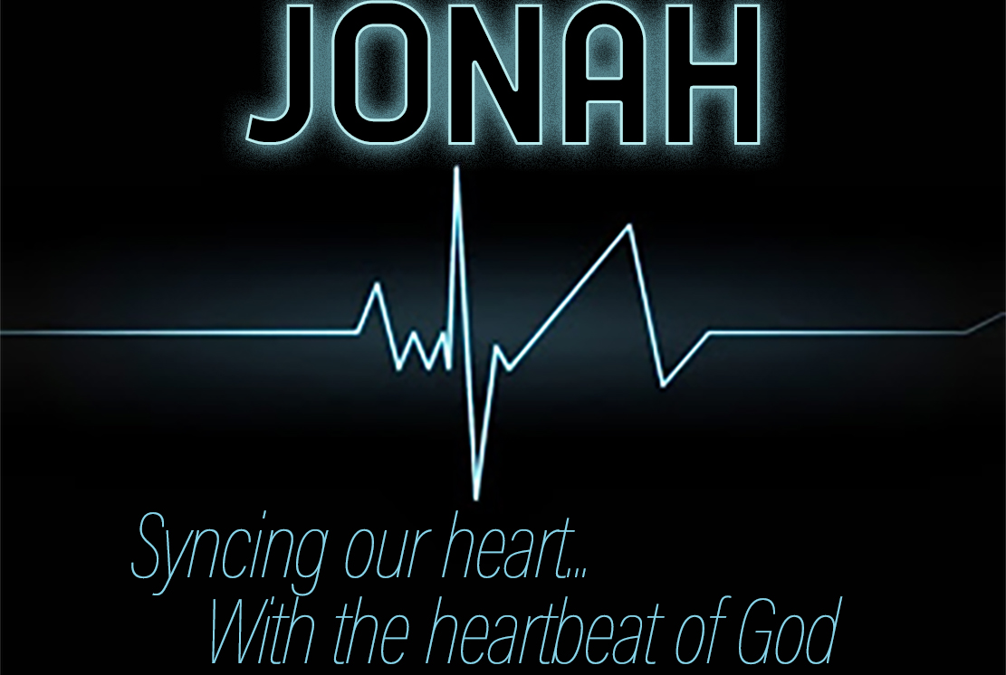 Jonah: Syncing our Heart With the Heartbeat of God banner
