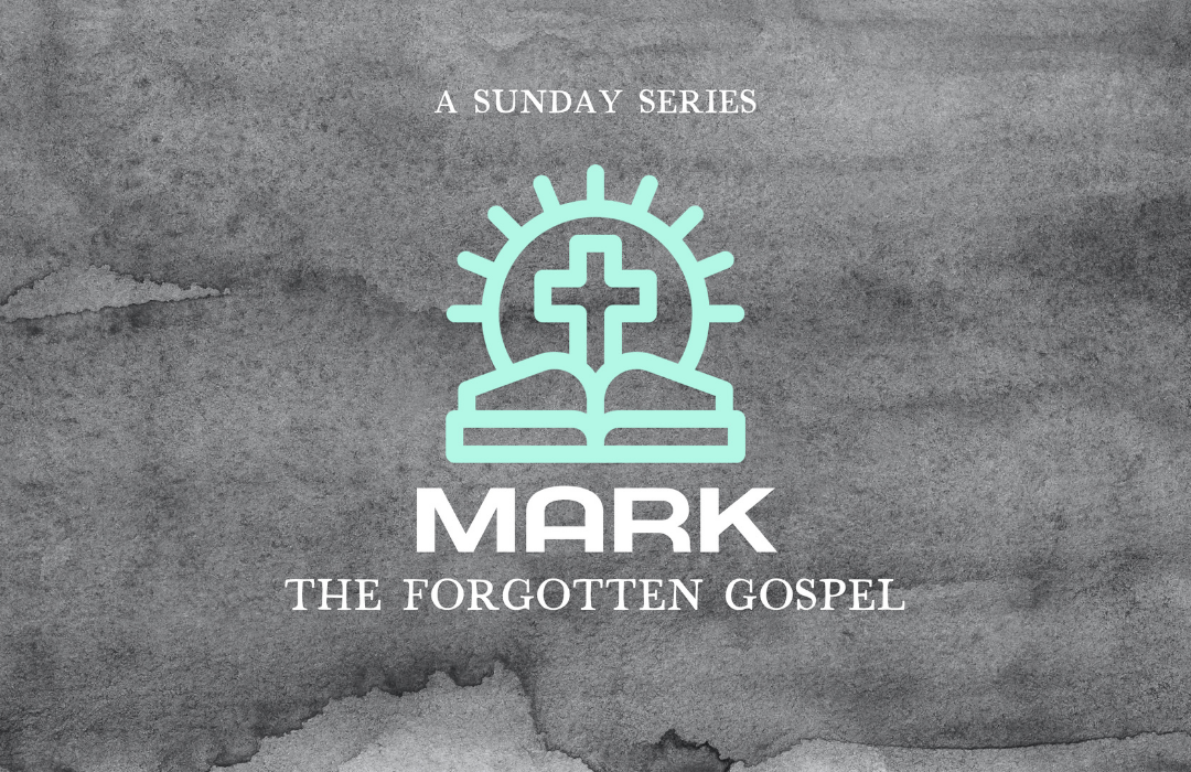 Mark: The Forgotten Gospel banner