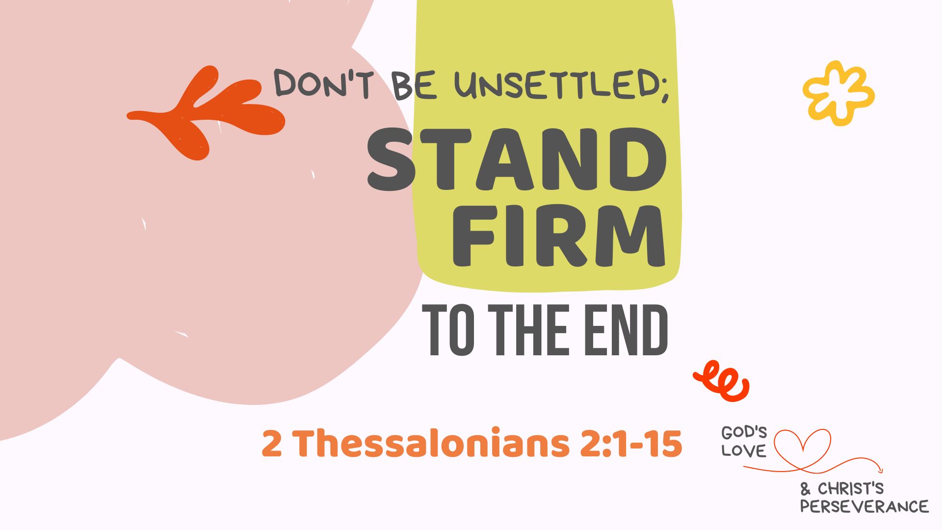 03 2 Thessalonians Series