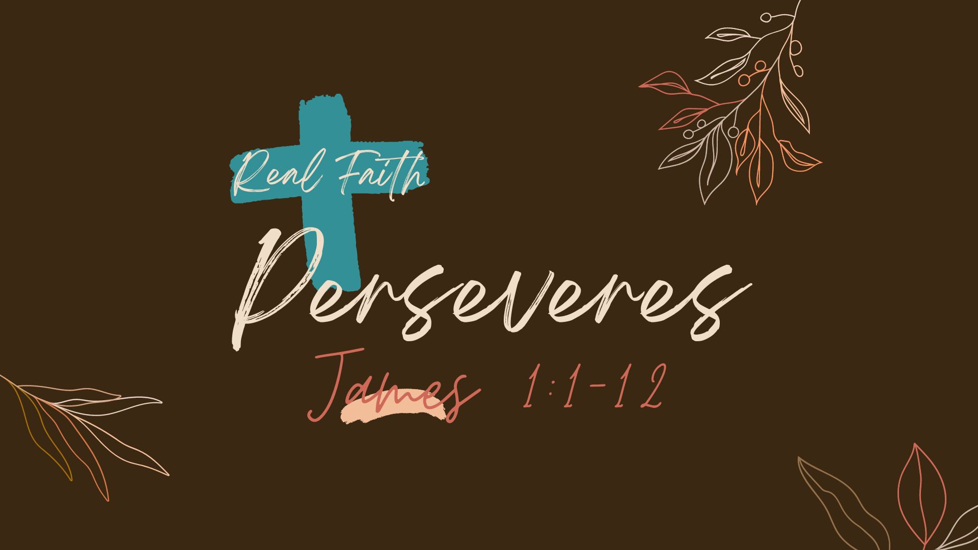 Real Faith - Perseveres