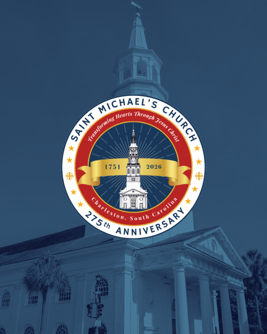 Saint Michael's 275th Anniversary