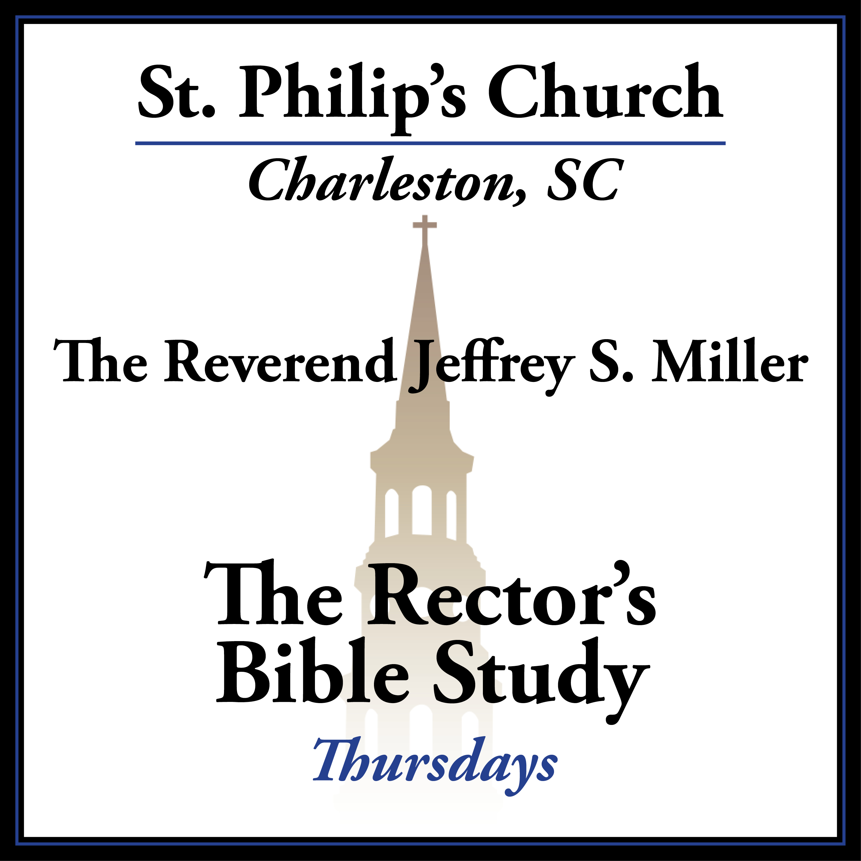 The Rector's Bible Study