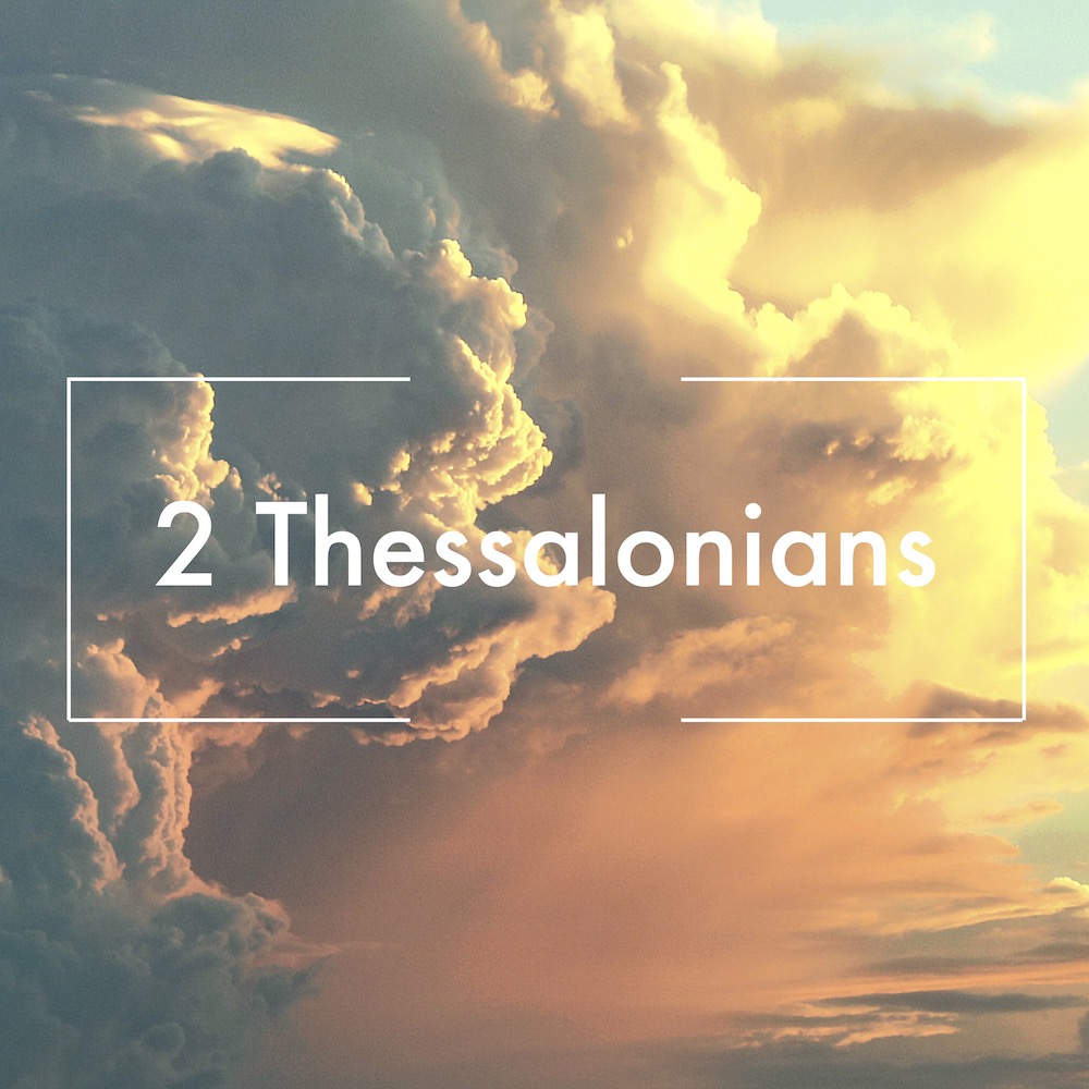 2 Thessalonians Sermon Image Square