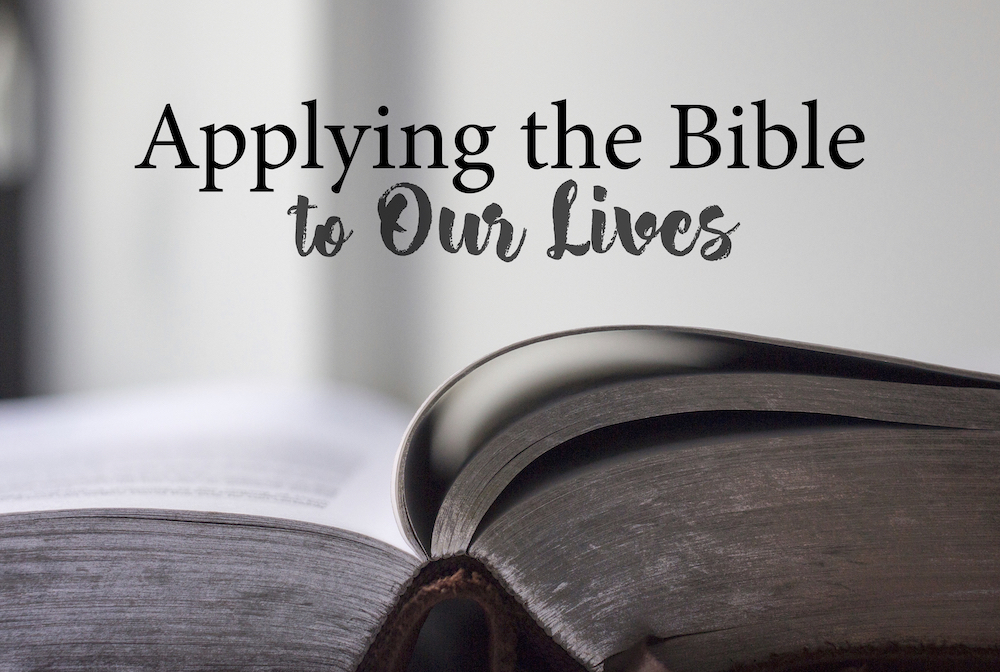 Applying the Bible to Our Lives banner