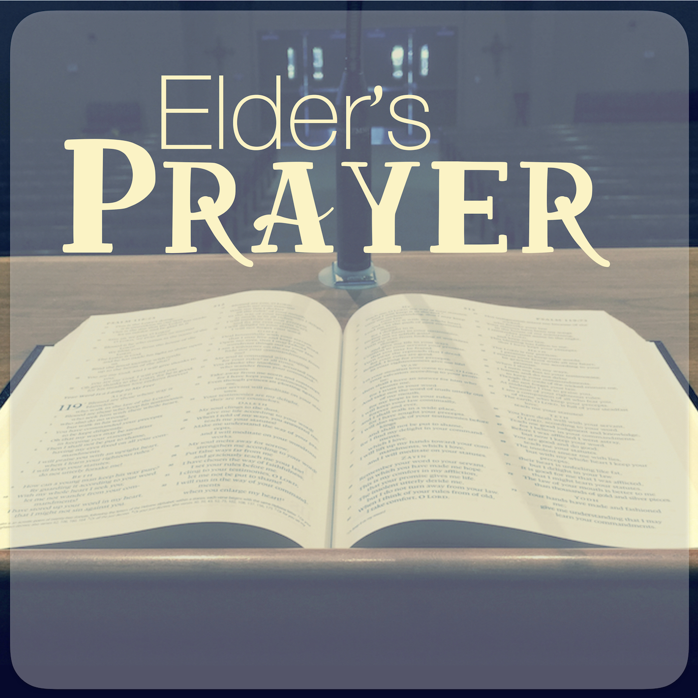 Elder's Prayer