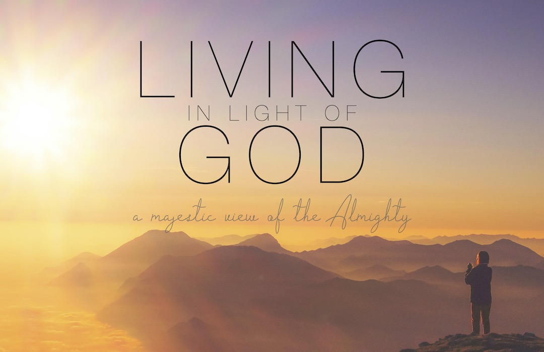 Living in Light of God banner