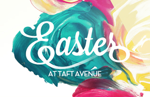 Taft Avenue Easter Event Graphic image