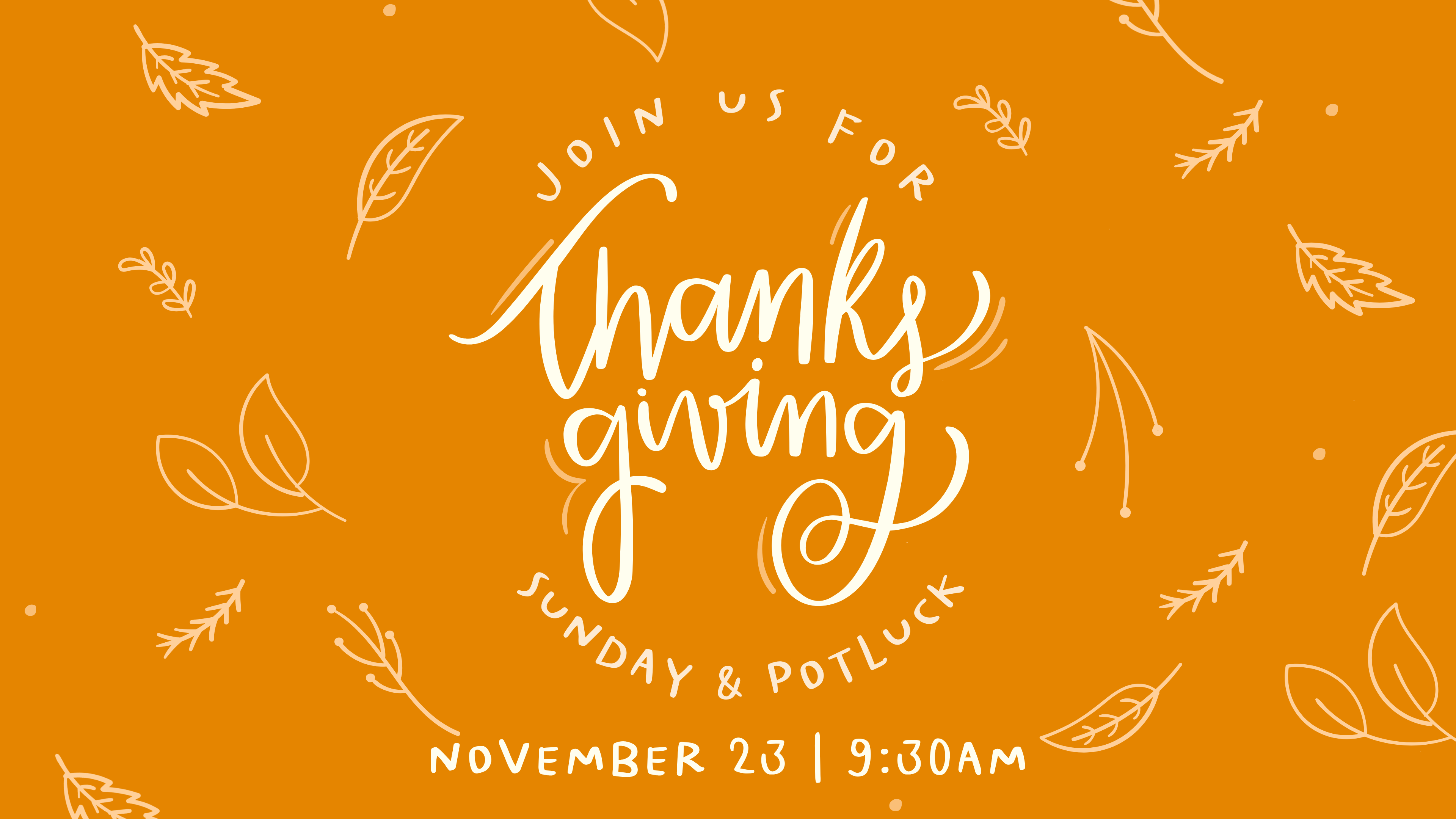 Thanksgiving Service and Potluck