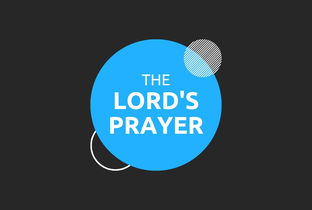 The Lord's Prayer banner
