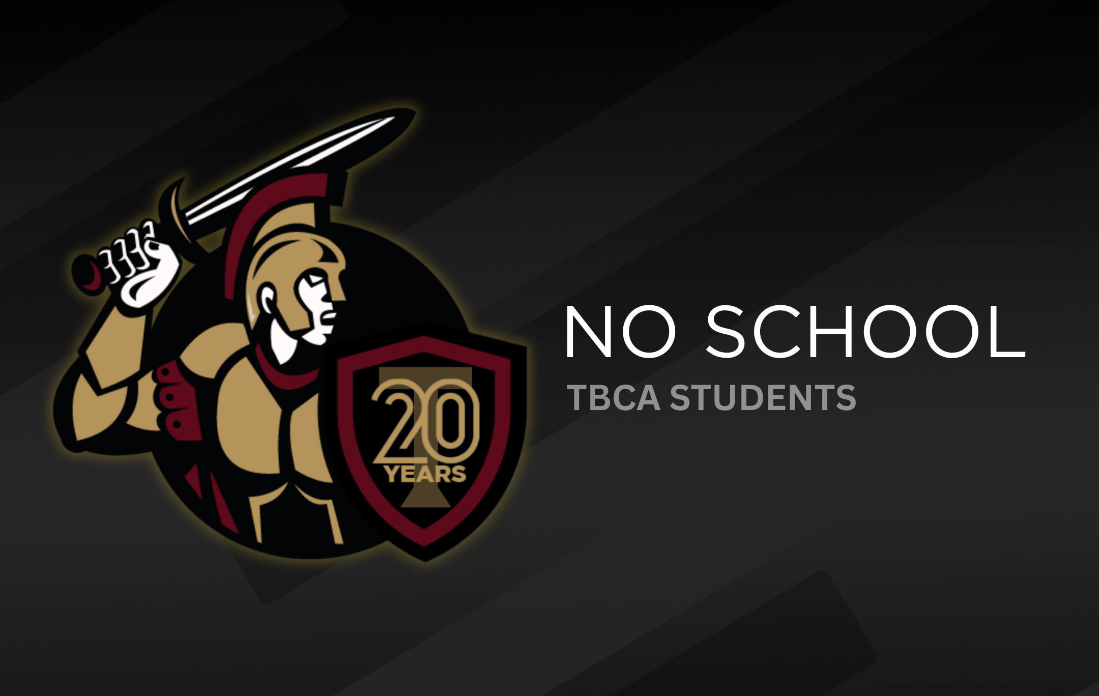 NO SCHOOL TBCA STUDENTS parent teacher