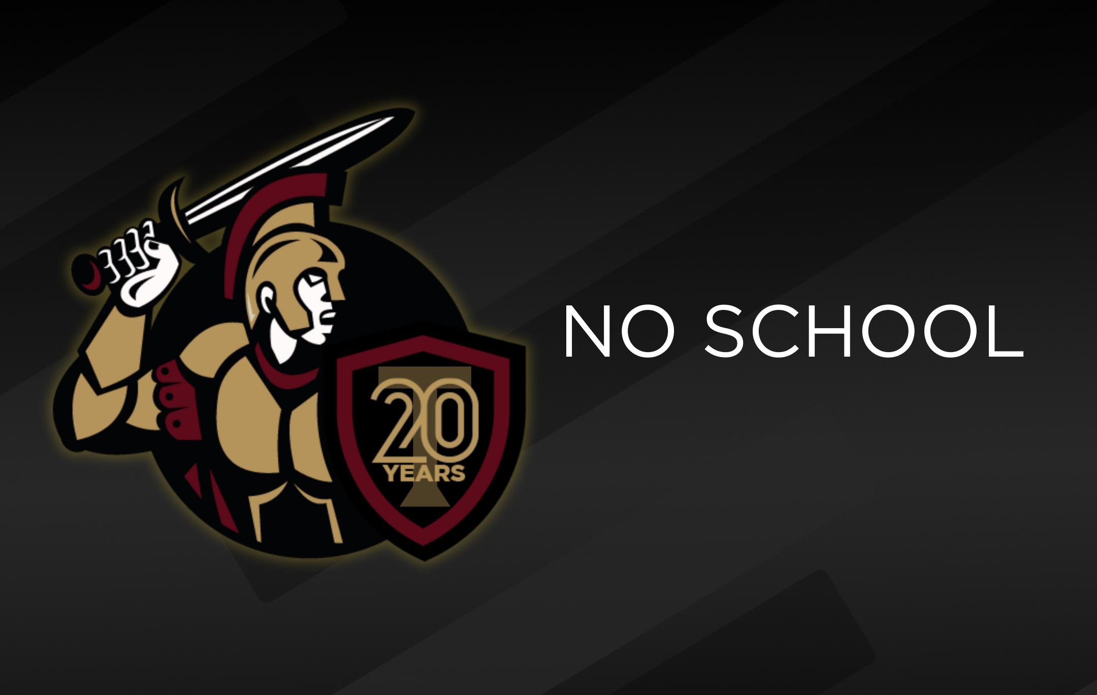NO SCHOOL 