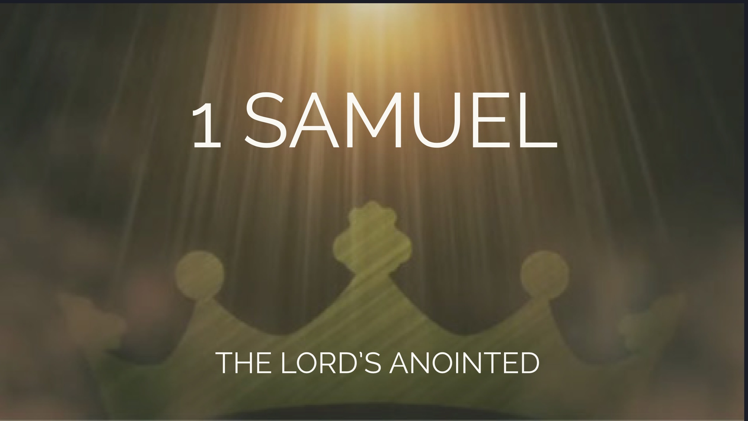 1 Samuel: The Lord's Anointed image