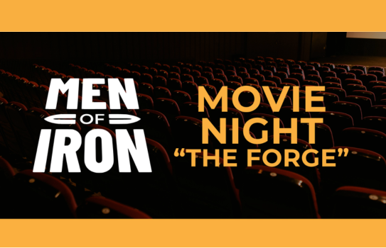 Men of Iron Movie Night