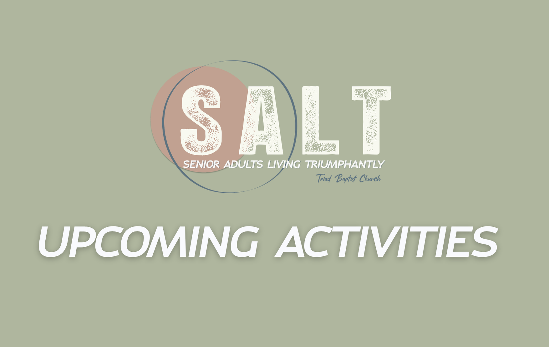 SALT 26 Upcoming Activities
