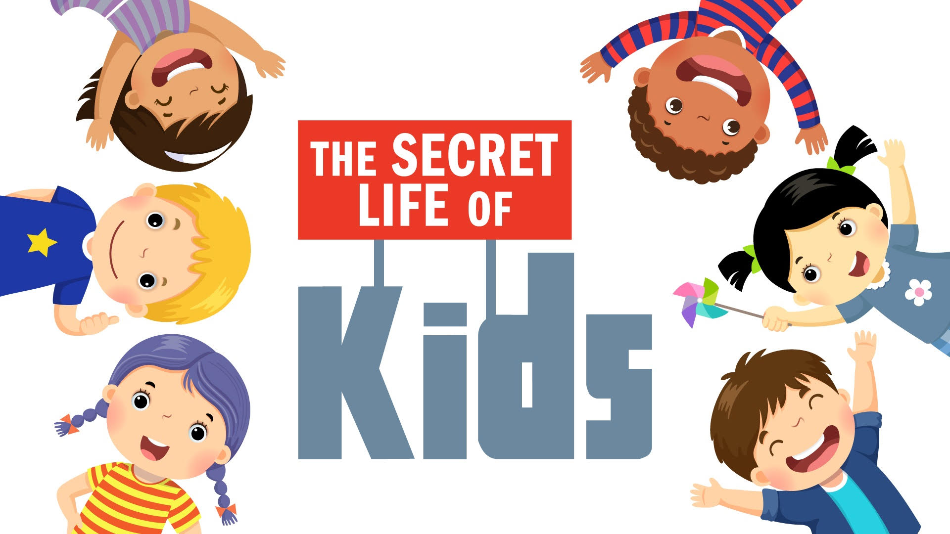 Secret Life of Kids