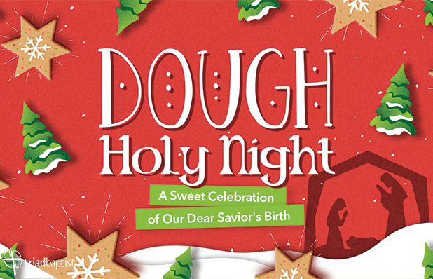 TBC Featured Dough Holy Night