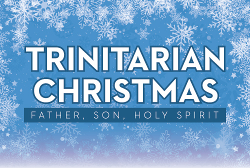 Trinitarian Christmas banner