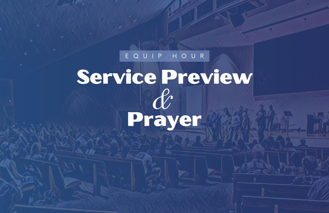 Service Preview and Prayer (1080 × 700 px) (1) image