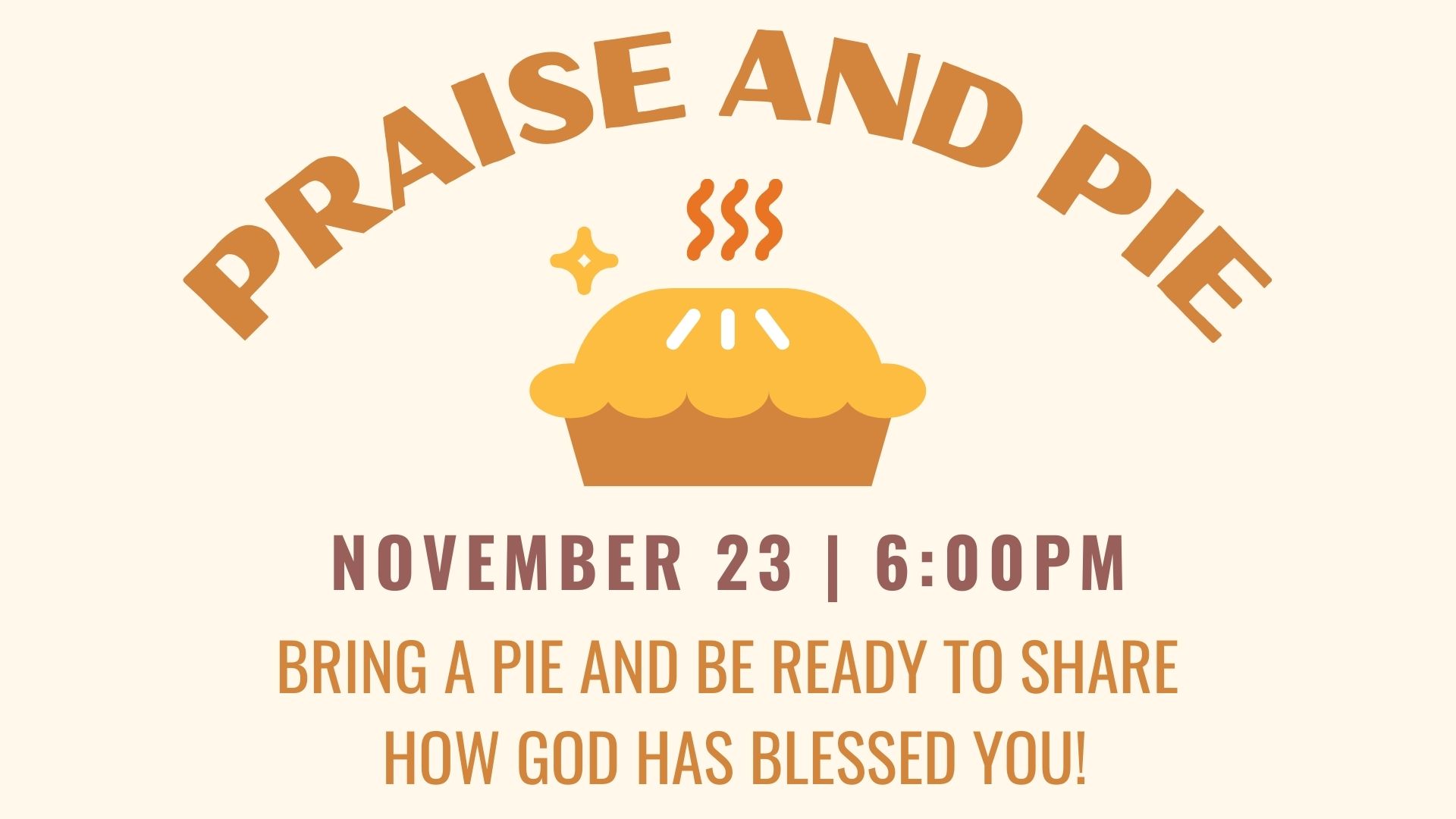 Praise and Pie Promo 2025 image