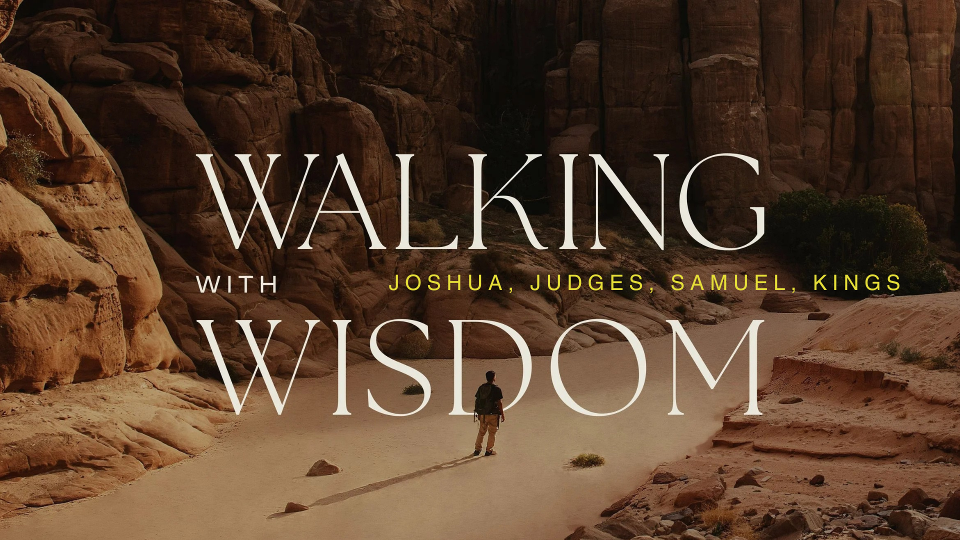 Walking With Wisdom