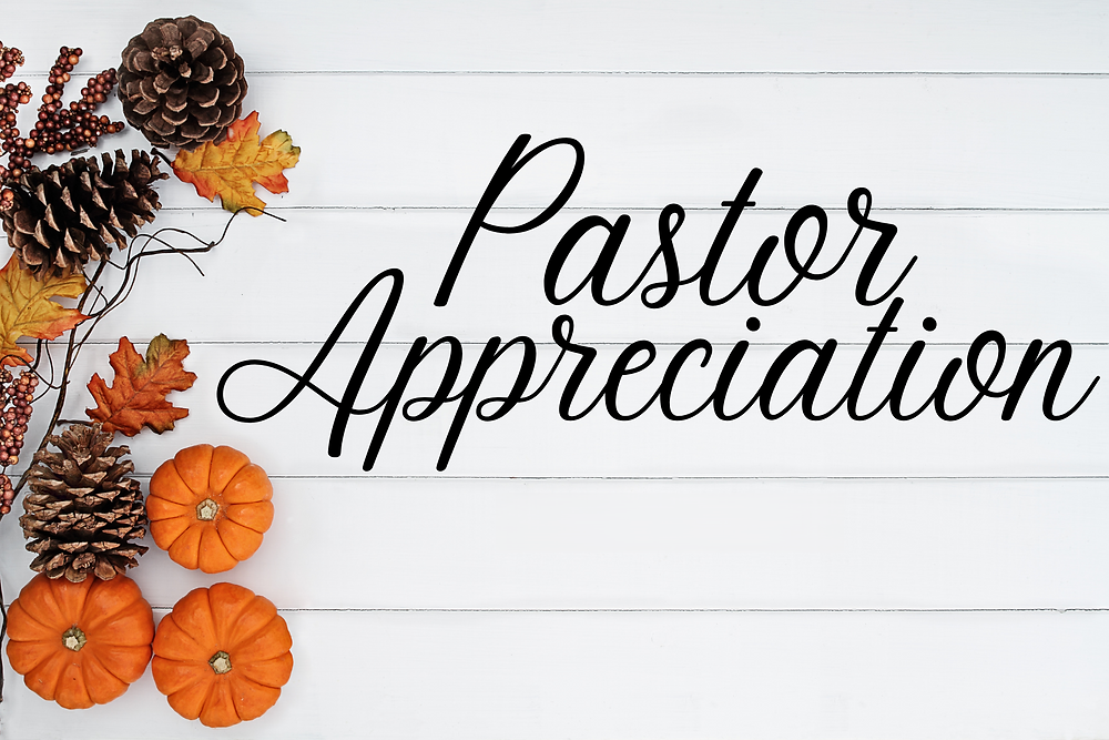 Pastor Appreciation Month