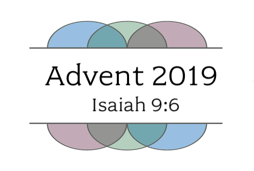 And He Will Be Called- Advent 2019 banner