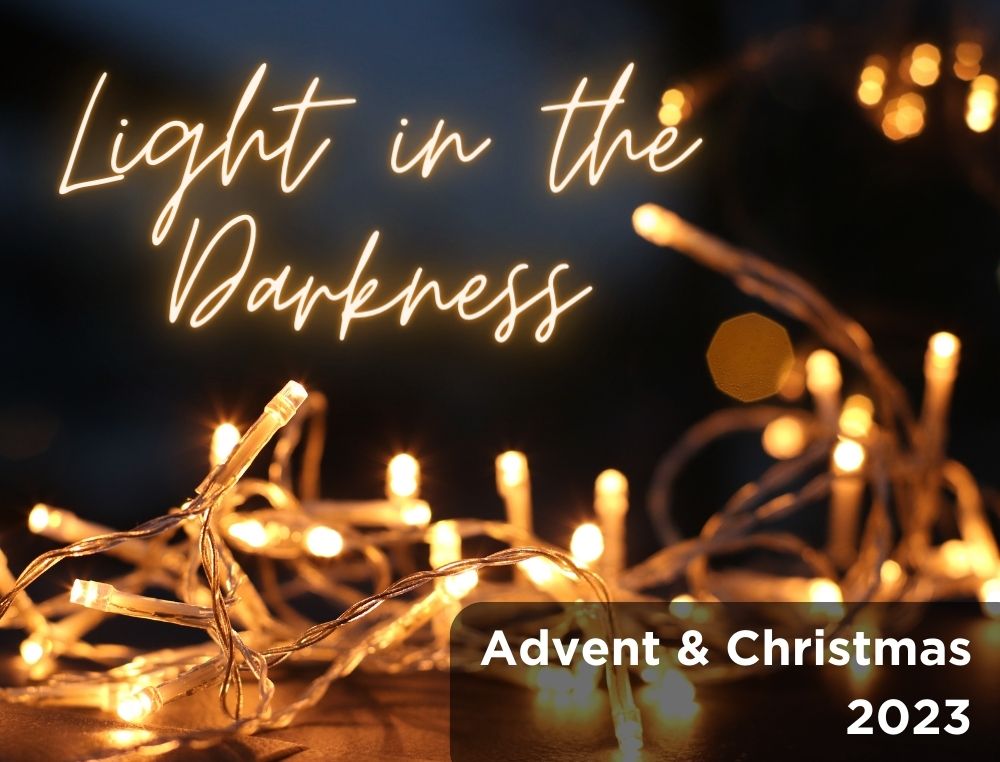 Light in the Darkness (Advent & Christmas 2023) banner